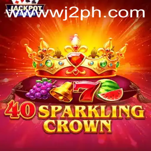 Exploring the Exciting World of 40SparklingCrown: A Game Like No Other