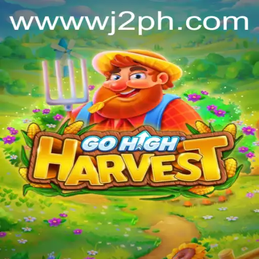 Discover the Exciting World of GoHighHarvest: Mastering WJ2